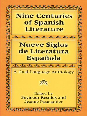cover image of Nine Centuries of Spanish Literature (Dual-Language)